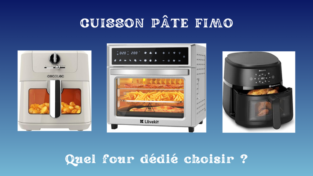 meilleur four pate fimo