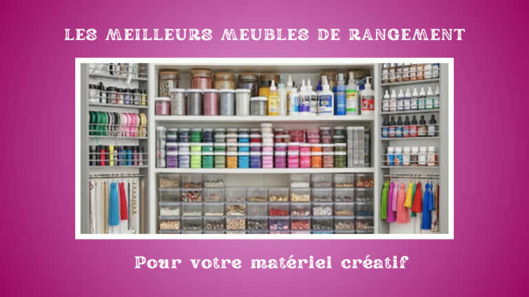 meuble rangement matériel créatif