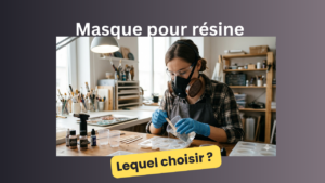 masque pour resine epoxy